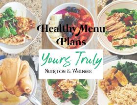 Menu Plans by Yours Truly Nutrition & Wellness